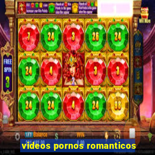 videos pornos romanticos